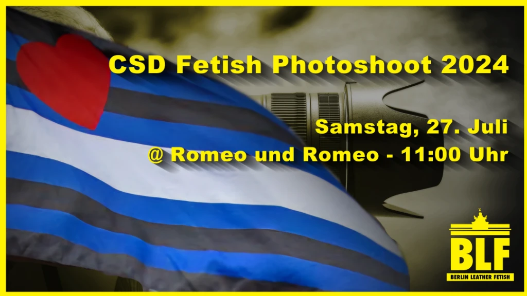 Sonntag, 27. Juli 2024 bei Romeo und Romeo um 11 Uhr: Fetish Photoshoot @ CSD 2024!