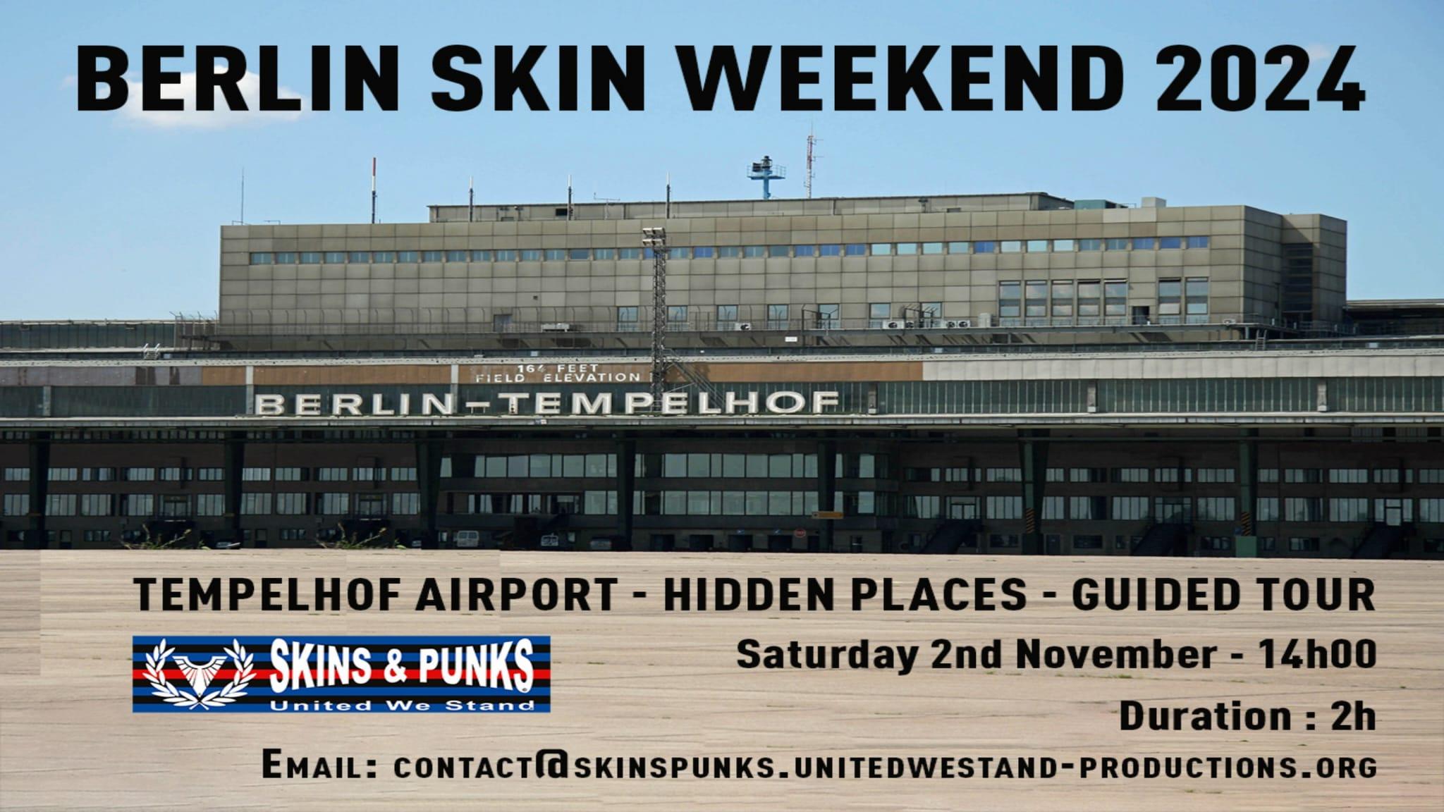 Join Skins and Punks United we stand for a guided tour of Tempelhof Airport Hidden Places.